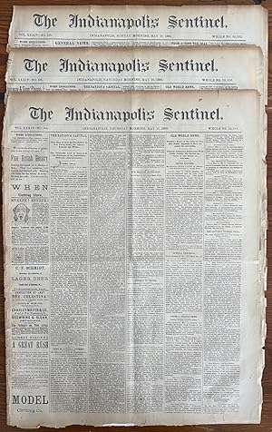 Three (3) May 1885 The Indianapolis Sentinel Newspapers, 8 page issues, each with The Riel Rebell...