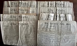 Eight "The Globe" and One "The Toronto Daily Mail" newspapers, with each issue reporting on the N...