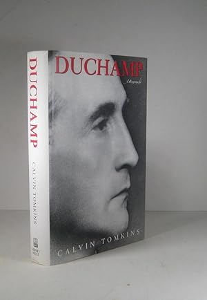 Duchamp. A Biography