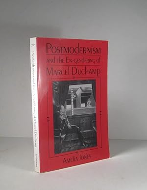 Postmodernism and the En-gendering of Marcel Duchamp