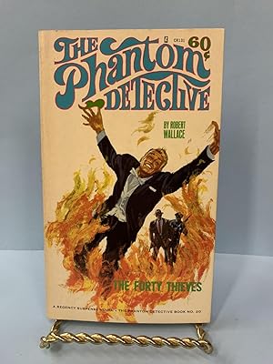 The Forty Thieves (The Phantom Detective #20)