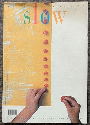 Slow Quarterly Magazine of the International Slow Food Movement, no 23.