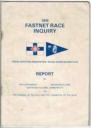 1979 Fastnet Race inquiry . Report by.