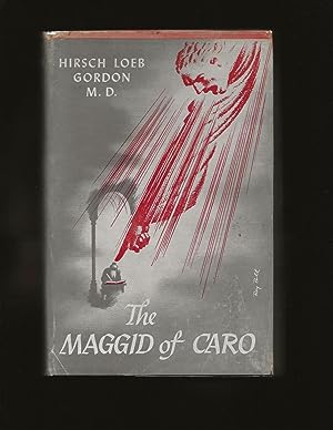 The Maggid of Caro: The Mystical Life of the Eminent Codifier Joseph Caro as Revealed in his Secr...