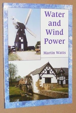 Water and Wind Power