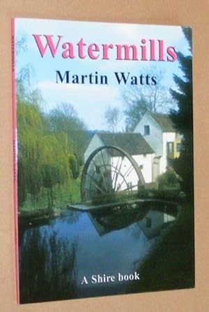 Watermills (Shire Album 457)