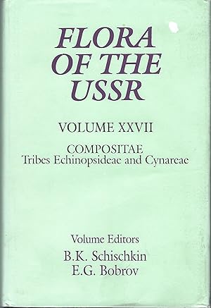 Flora of the USSR Volume XXVII Compositae