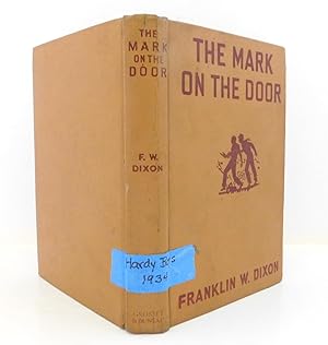 The Mark on the Door (The Hardy Boy Series 13)