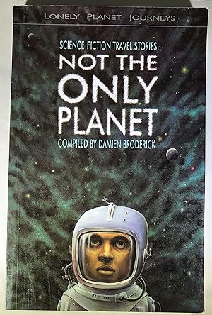 Not the Only Planet: Science Fiction Travel Stories