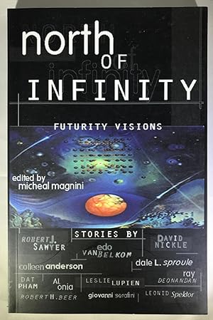 North of Infinity: Futurity Visions