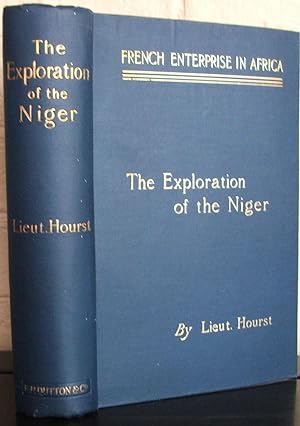 FRENCH ENTERPRISE IN AFRICA. The Personal Narrative of Lieut. Hourst of His Exploration of the Niger