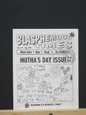 Blasphemous Times Vol 1 #4 (Mutha's Day Issue)