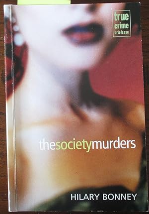 Society Murders, The (True Crime Briefcase)