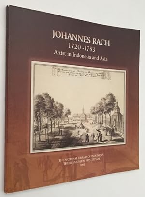 Johannes Rach 1720-1783. Artist in Indonesia and Asia