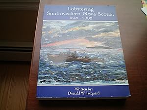LOBSTERING SOUTHWESTERN Nova Scotia 1848-2009
