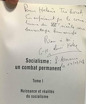 Socialisme un Combat Permanent - Vol. 1 : Naissance et réalités du socialisme