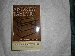 The Four Last Things (SIGNED 1st Edition 1st Printing)