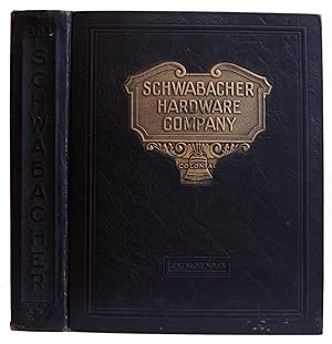 Schwabacher Hardware Company Catalogue No. 18