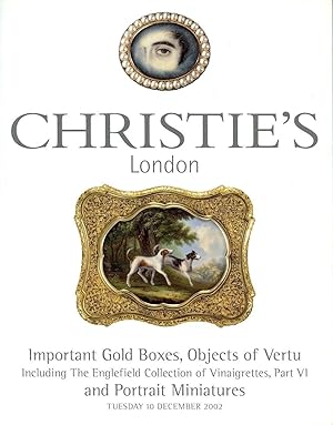 Important Gold Boxes Objects of Vertu Vinaigrettes Portrait Miniatures