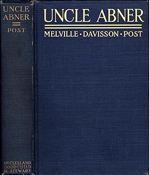 Uncle Abner / Master of Mysteries (C.F. CODERE'S COPY)