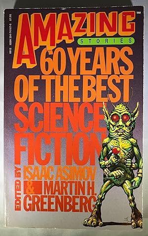 Amazing Stories: 60 Years of the Best Science Fiction