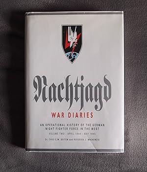 Nachtjagd War Diaries Vol 2 An Operational History of the German Night Fighter Force in the West,...