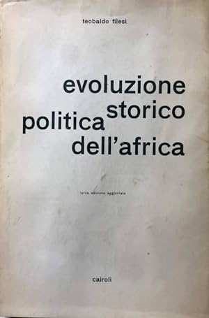 EVOLUZIONE STORICO-POLITICA DELL'AFRICA: LINEAMENTI FONDAMENTALI