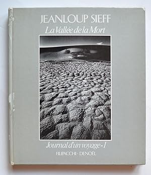 Jeanloup Sieff La Vallée de la Mort Journal d'un voyage-1 Filipacchi-Denoël 1978