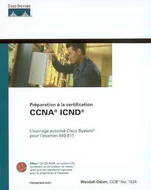 Pr paration   la certification CCNA ICND - Wenden Odom