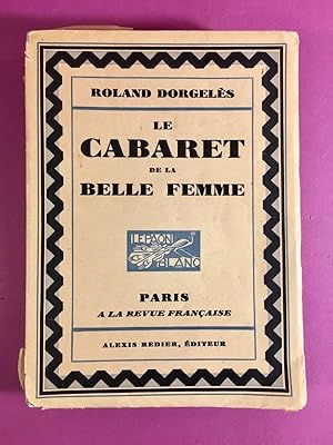 Le cabaret de la belle femme [envoi de l'auteur]