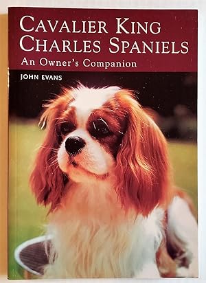 Cavalier King Charles Spaniels: an Owner's Companion
