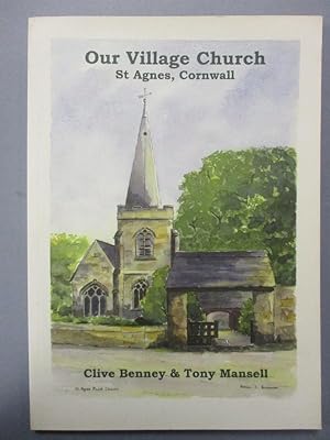 Our Village Church: St Agnes Cornwall
