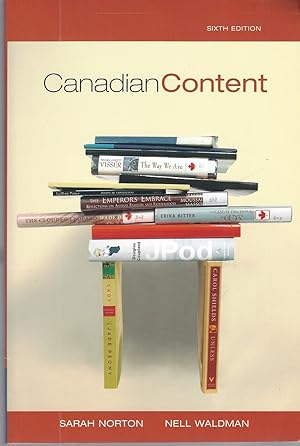Canadian Content Sixth Edition