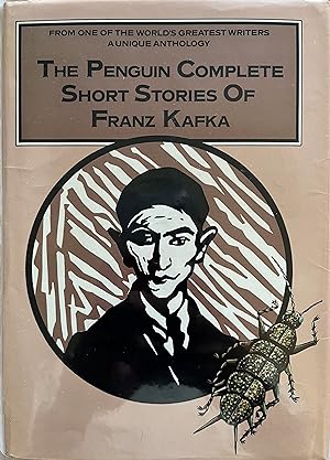 The Penguin Complete Short Stories of Franz Kafka