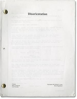 Disorientation (Original screenplay for an unproduced film)