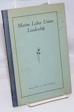 Marine labor union leadership