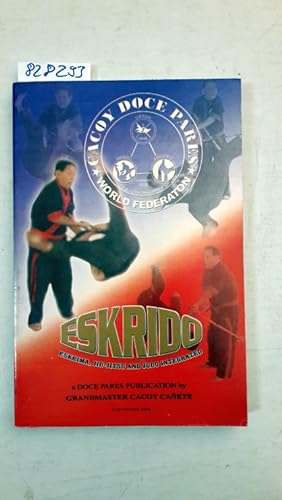 Eskrido Eskrima, Jiu-Jutsu and Judo Integrated