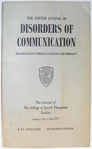 The British Journal Disorders of Communication Volume 7 No 1 April 1972