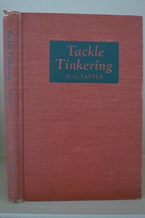 TACKLE TINKERING;