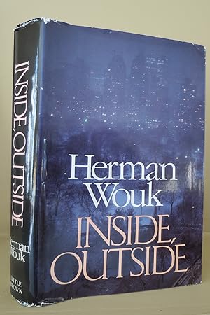 INSIDE, OUTSIDE A Novel (DJ protected by clear, acid-free mylar cover)