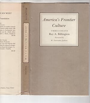 America's Frontier Culture: Three Essays (Essays on the American West)