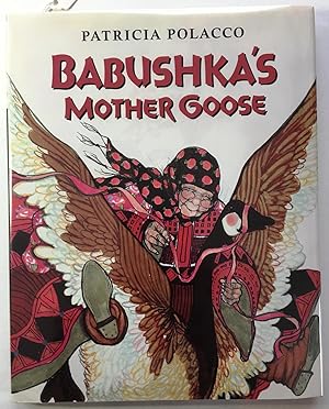 Babushka's Mother Goose, Signed