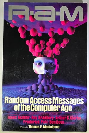 R-A-M: Random Access Messages of the Computer Age