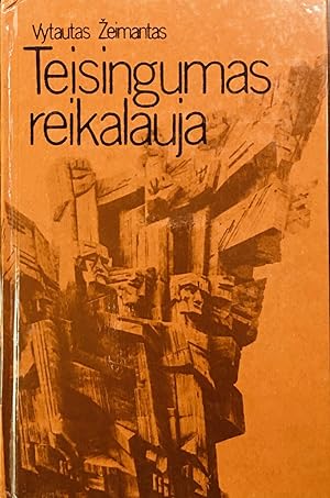 (Lithuanian) Teisingumas Reikalauja (A Call for Justice)