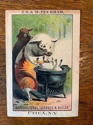 J. S. & M. Peckham. "Agricultural Furnace & Boiler." (Trade Card)