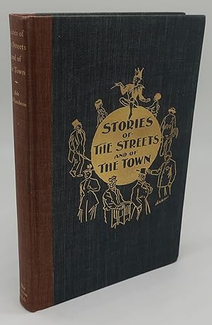 STORIES OF THE STREETS AND OF THE TOWN: From The Chicago Record 1893-1900
