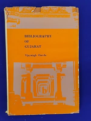 A Select Bibliography of Gujurat, Its History and Culture 1600 - 1857.