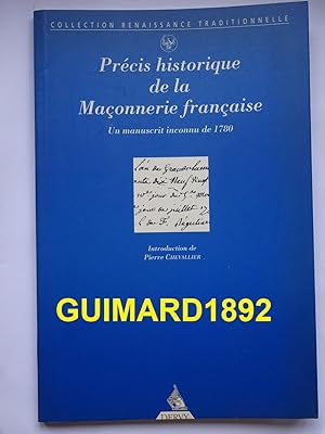 Précis historique de la maçonnerie française Un manuscrit inconnu de 1780