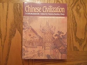 Chinese Civilization - A Sourcebook (2nd Expanded Edition)