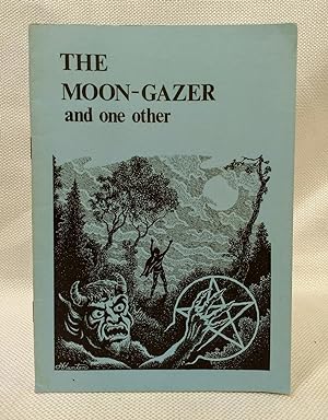 Moon-gazer and One Other